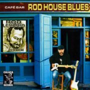 Rod Levario - Rod House Blues (2019)