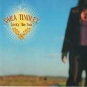 Sara Tindley - Lucky the Sun (2023)