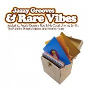 VA - Jazzy Grooves & Rare Vibes (2007) FLAC