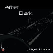 Nigel Hopkins - After Dark (2019)