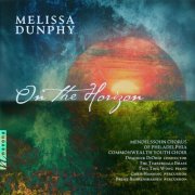 Mendelessohn Chorus of Philadelphia & The Timberdale Brass - Melissa Dunphy: On the Horizon (2026) Hi-Res