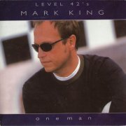 Mark King ‎- One Man (1998)