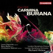 Richard Hickox, London Symphony Orchestra, Laura Claycomb, Barry Banks, Christopher Maltman, Tiffin Boys' Choir, London Symphony Chorus - Orff: Carmina Burana (2008) [Hi-Res]