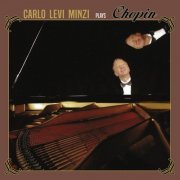 Carlo Levi Minzi - Carlo Levi Minzi Plays Chopin (2019)