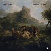 Padang Food Tigers - God's Plenty (2021) [Hi-Res]