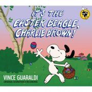 Vince Guaraldi - It's The Easter Beagle, Charlie Brown: Original Soundtrack Recording (Peanuts 75th Anniversary Edition) (2025) [Hi-Res]