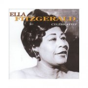 Ella Fitzgerald - Celebrated (1996)
