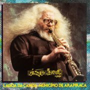 Hermeto Pascoal & Grupo - Lagoa da Canoa Município de Arapiraca (2022)