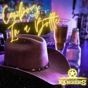 The Rangers - Cowboy In a Bottle (2024)