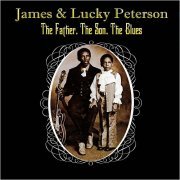 James & Lucky Peterson - The Father, The Son, The Blues (1972)