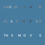 Christian Elsässer - The Move (2025) [Hi-Res]