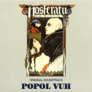 Popol Vuh - Nosferatu (Reissue, Remastered) (1978/2004)