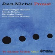 Jean-Michel Proust - To Barney Wilen, Vol. 2 (2022)