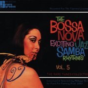 VA - The Bossa Nova Exciting Jazz Samba Rhythms - Vol. 5 (2003)