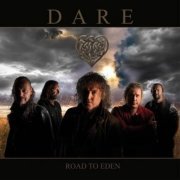 Dare - Road To Eden (2022)