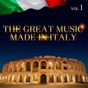 VA - The Great Music Made in Italy, Vol. 1 (2015)