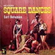 Earl Bateman - Modern Square Dances (2023)