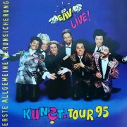 EAV (Erste Allgemeine Verunsicherung) - Kunst-Tour 95 (1995)