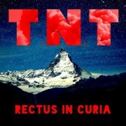 T.N.T - Rectus in Curia (2017)