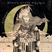 Aline's étoile magique - éclipse (2023) [Hi-Res]