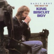 King Biscuit Boy - Badly Bent the Best of King Biscuit Boy (1970)