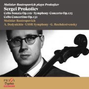 Mstislav Rostropovich, Alexander Dedyukhin, Ussr Symphony Orchestra, Gennady Rozhdestvensky - Sergei Prokofiev: Cello Sonata, Symphony-Concerto, Cello Concertino (2016) [Hi-Res]