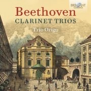 Trio Origo - Beethoven: Clarinet Trios (2020) [Hi-Res]