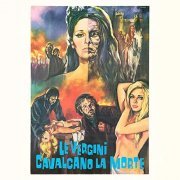 Carlo Savina - Le vergini cavalcano la morte (1972)