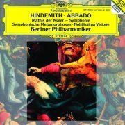 Berliner Philharmoniker, Claudio Abbado - Hindemith: "Mathis der Maler"; Nobilissima Visione; Symphonic Metamorphoses (1995)