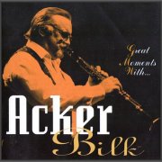 Acker Bilk - Great Moments With (1998)