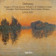 Livia Rev - Debussy: Piano Music (1995)