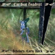 Car Seat Headrest - Scholars: Early Hack (2025)