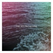 Andrew Reyan - The Sea Is Calling (2019)