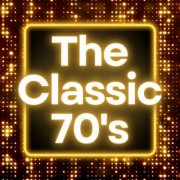 VA - The Classic 70's (2025)