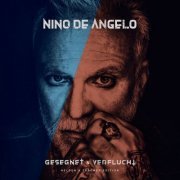 Nino de Angelo - Gesegnet und Verflucht (Helden & Träumer Edition) (2022) Hi-Res