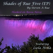 Steven A Rue - Shades of Rue Five (2024)