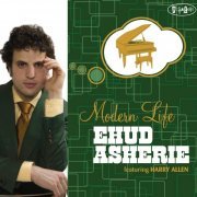 Ehud Asherie - Modern Life (2010) [Hi-Res]