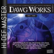 David Grisman - Dawg Works, Vol. 4: The Collected Compositions of David Grisman 1991-1999 (2025) [Hi-Res]