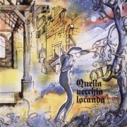 Quella Vecchia Locanda - Quella Vecchia Locanda (Reissue) (1972/2000)