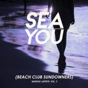 VA - Sea You (Beach Club Sundowners), Vol. 1 - 3 (2022)