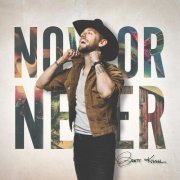 Brett Kissel - Now or Never (2020)