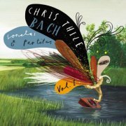 Chris Thile - Bach: Sonatas and Partitas, Vol. 1 (2013) [Hi-Res]