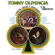 Tommy Olivencia y Su Orquesta - Salsa Cueros Y Sentimiento (1971)