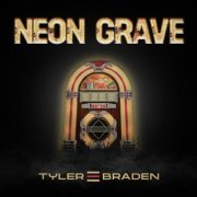 Tyler Braden - Neon Grave EP (2023) Hi-Res