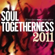 Various Artists - Soul Togetherness Deluxe 2011 (2011)