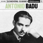 Antonio Badú - Essential Classics, Vol. 998: Antonio Badu (2025)