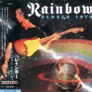 Rainbow - Denver 1979 (2023) {Japan 1st Press} CD-Rip