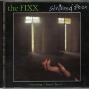 The Fixx - Shuttered Room (1982) [1996 Expanded]