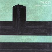 Tanger - Mundos Paralelos (2008)