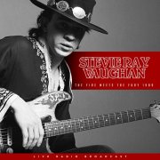 Stevie Ray Vaughan - The Fire Meets The Fury 1989 (2018)